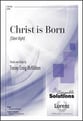 Christ Is Born SATB choral sheet music cover